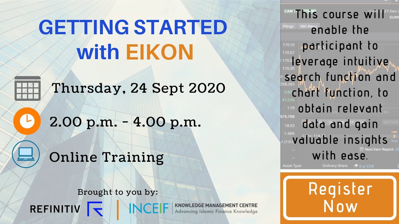 KMC Training: Getting Started with Thomson Reuters EIKON