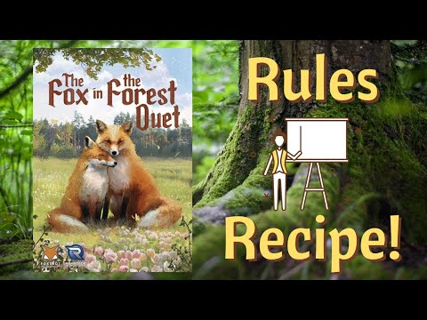 The Fox in the Forest Duet - Rules Recipe!
