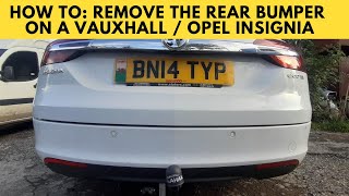 How To: Remove Rear Bumper Vauxhall/Opel Insignia Sports Tourer