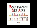 Boulevard des airs Y siguen pasando 