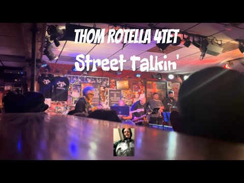 Thom Rotella 4Tet play Street Talkin' at The Baked Potato (First Set) 02-17-24