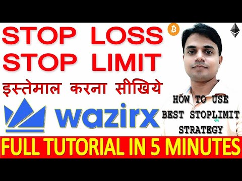 HOW TO USE STOP LIMIT IN WAZIRX EXCHANGE, HOW TO USE STOP LIMIT STRATEGY Video