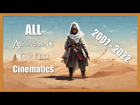 Assassin's Creed ALL Cinematic CGI Trailers (2007 - 2022)