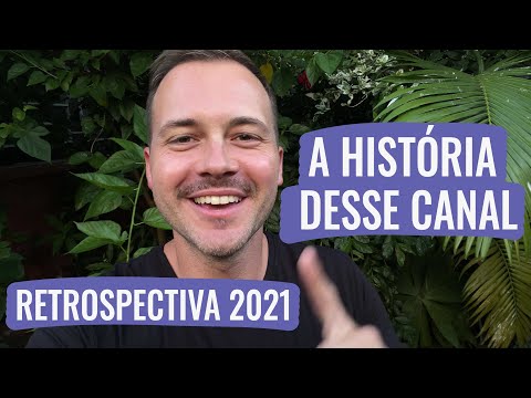 My Channel's Story in a Look Back at 2021 (and 2020)