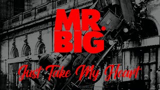Download lagu Mr Big Just Take My Heart HQ Audio... mp3