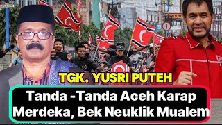 Download lagu Tanda-Tanda Aceh Karap Merdeka!! Tgk Yusri Puteh Terbaru Di Bireuen mp3