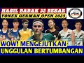 unggulan 1 keok ‼️ hasil semua sektor 32 besar badminton yonex german open 2025 hari ini