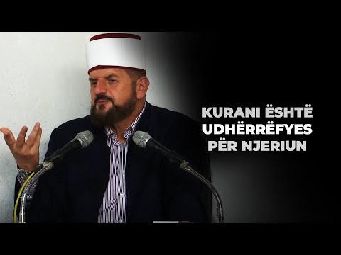 Kurani është udhërrëfyes për njeriun - Dr. Shefqet Krasniqi