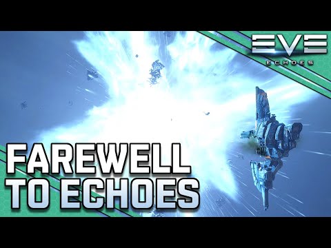 Farewell to EVE Echoes