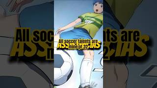 All soccer talents are mine pt 32🔥 #anime #manga #manhwarecap #manhwa #manhwaedit #webtoon