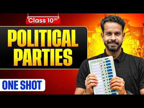 Political Parties One Shot | Warrior 2026 | Class 10 Political Science Chapter 4