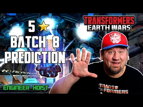 Transformers: Earth Wars - 5 Star Batch 8 Prediction