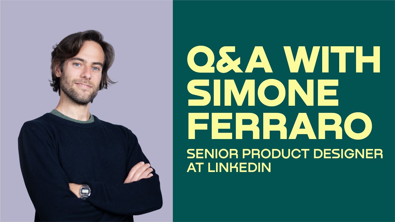 Q&A on Product Design with Senior Product Designer at LinkedIn