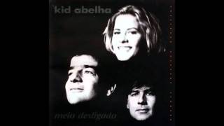 Kid Abelha - Alice (Não Me Escreva Aquela Carta de Amor) - Meio Desligado (Acústico)
