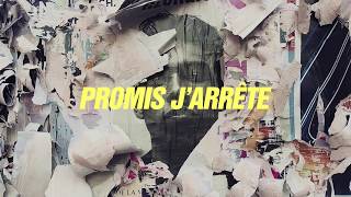 Georgio  - Promis J’arrête  (Vidéo lyrics)