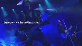 Europe ~ No Stone Unturned ~ 2011 ~ Live Video, At Shepherds Bush, London