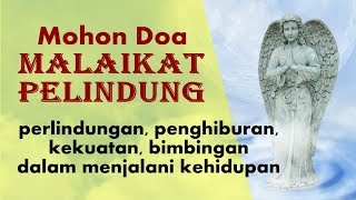 Download lagu Mohon Doa Malaikat Pelindung - Doa Katolik mp3
