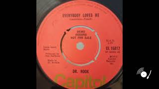 Dr  Hook - Everybody Loves Me