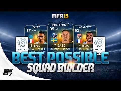 FIFA 15 | BEST POSSIBLE LIGUE 1 SQUAD BUILDER w/ TOTS LACAZETTE and TOTS IBRAHIMOVIC