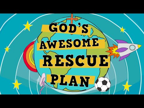 God's awesome Rescue plan Lyric Video