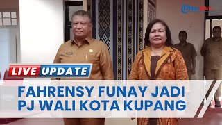 Fahrensy Funay Ditunjuk Jadi Pj Wali Kota Kupang, Enggan Berkomentar soal Jabatan Setahun ke Depan
