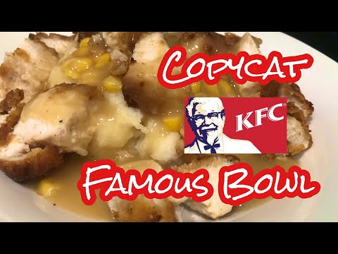 COPYCAT KFC FAMOUS BOWL ~ Air Fryer and Microwave ~ That’s It! Yummy!