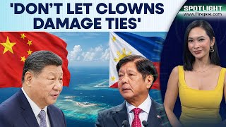 China Urges Philippines To Not Let 'Clowns' Affect Bilateral Ties | Spotlight