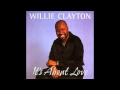 Cheatin' on Me -  Willie Clayton