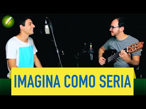 Video thumbnail for Imagina Como Seria
