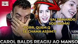 CAROL BALDS FICA SURPRESA COM RANAN ERRANDO SEU NOME
