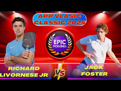 "Richard Livornese Jr vs Jack Foster – Intense Men's Singles Battle at APP Vlasic Classic 2025!"