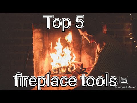 My 5 TOP fireplace TOOLS.