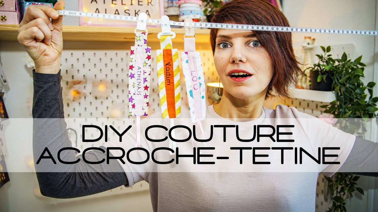 DIY COUDRE UNE ATTACHE TETINE-SUCETTE en tissu personnalisée !!! (tuto couture facile débutant)