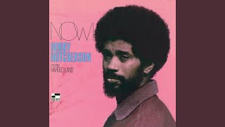 Bobby Hutcherson - Hello To The Wind