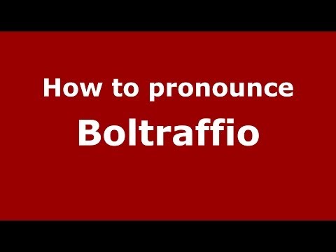 How to pronounce Boltraffio (Italian/Italy) - PronounceNames.com