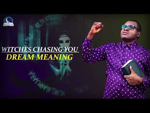 Witches Chasing You Dream Meaning - Biblical Interpretations