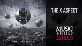 Dream Theater - The X Aspect (Lyrics)