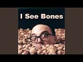 I See Bones (C'est Si Bon) (feat. Allen Muddah ...