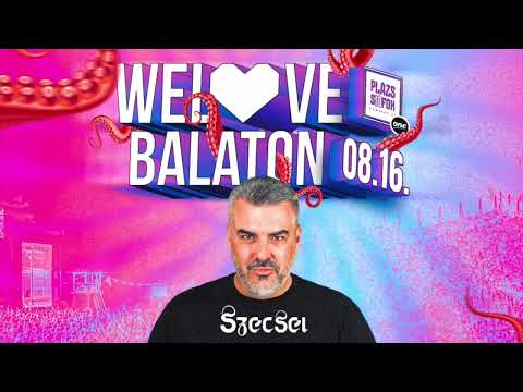SZECSEI - WeLove Balaton - Plázs, Siófok - 2025.08.16.