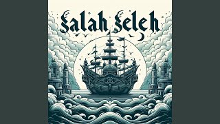 Download lagu Salah Seleh mp3