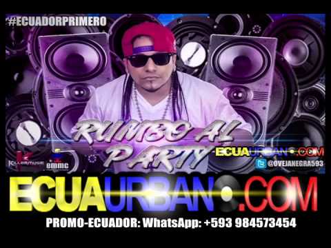 OVEJA NEGRA  ecuador  - Rumbo Al Party CON LETRA - 2014