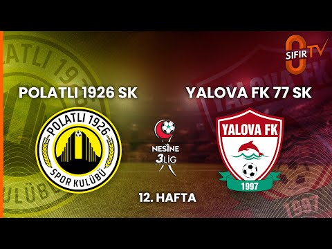 POLATLI 1926 SPOR KULÜBÜ - YALOVA FK 77 SPOR KULÜBÜ
