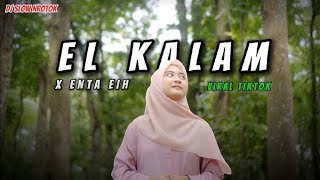 Download lagu DJ SHOLAWAT EL KALAM FULL BASS MIDDLE NROTOK AUDIO JERNIH mp3