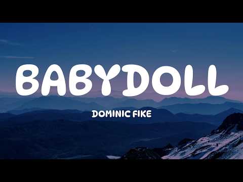 Dominic Fike - Babydoll (Lyrics)