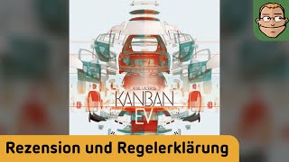 Kanban EV - Brettspiel - Review und Regelerklärung