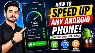 How to Speed Up Any Android Phone | Make Your Android Faster & Smoother (2026)