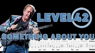 Level 42 - Something About You (Bass Tabs | Notation) @ChamisBass #level42bass #bass
