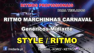 ♫ Ritmo / Style  - RITMO MARCHINHAS CARNAVAL - Genéricos-Midiarte
