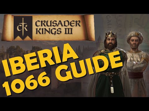 Crusader Kings 3 – Guide – Guide to Iberia in 1066