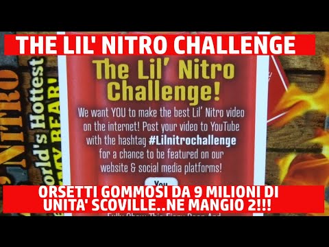 L'ORSETTO GOMMOSO PIU' PICCANTE AL MONDO (9 MLN SCOVILLE)..NE MANGIO DUE!!! #Lilnitrochallenge